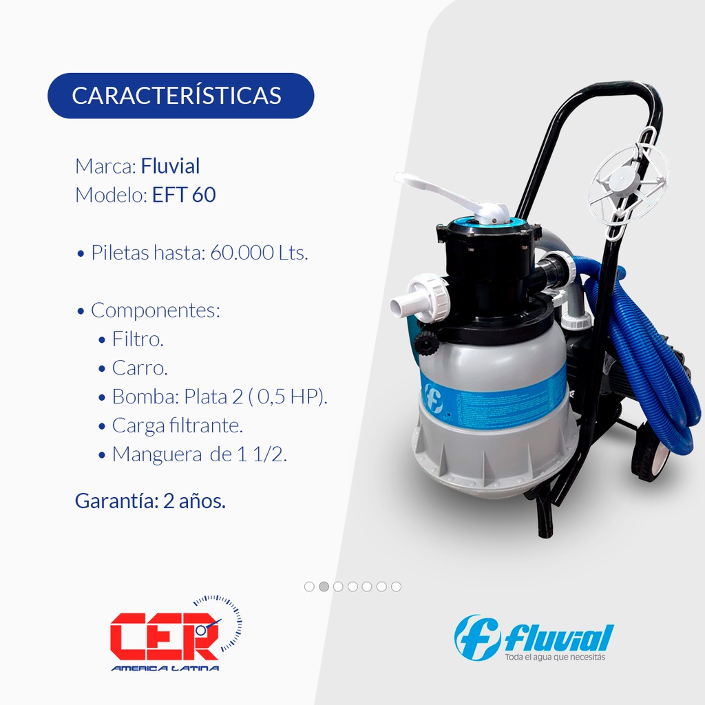 EQUIPO FILTRANTE MODELO EFT 60 HASTA 60 MIL /LITROS | CER AMERICA